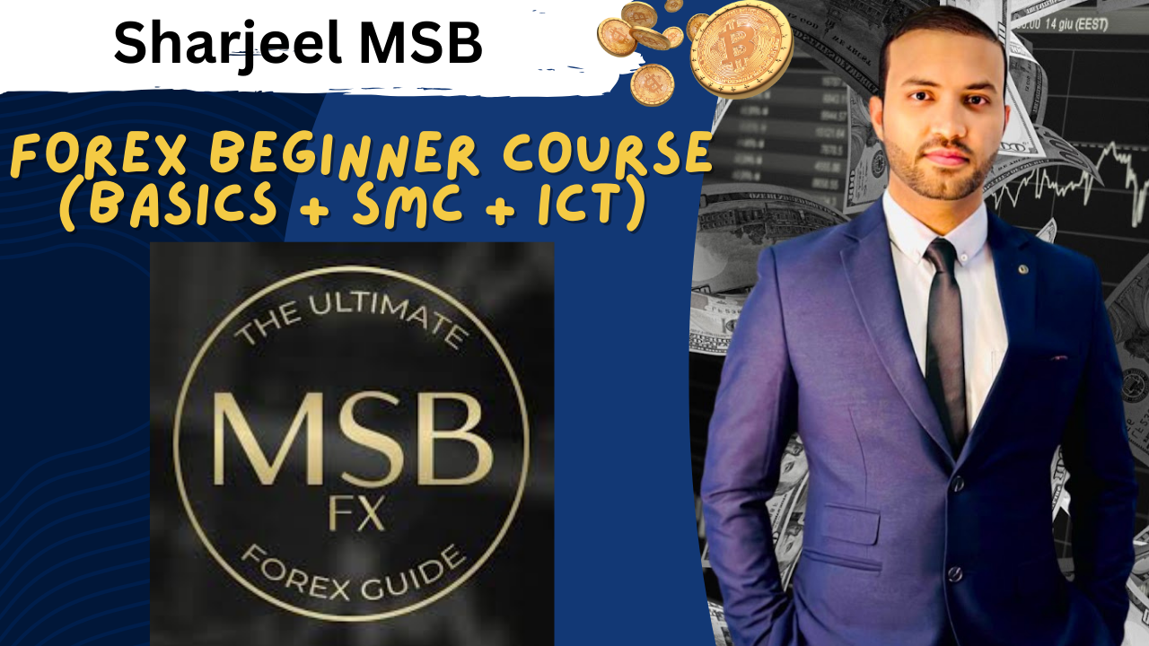 Sharjeel MSB Basic To Advance Course